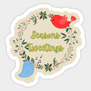 Seasons Tweetings! Sticker